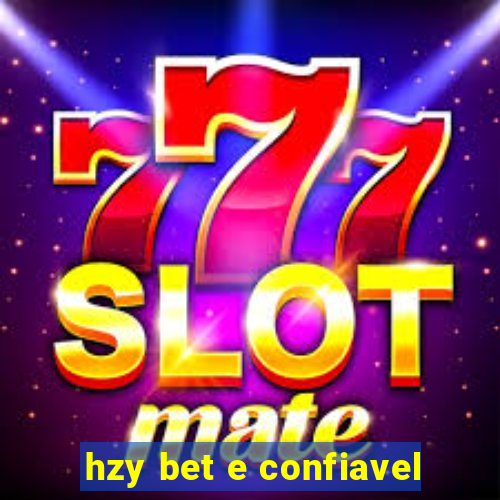 hzy bet e confiavel